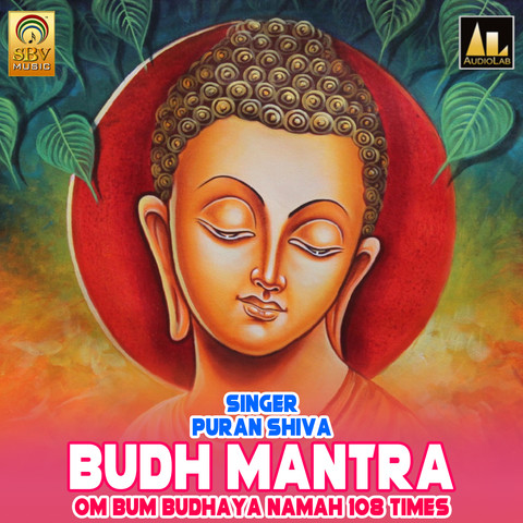 Budh Mantra Om Bum Budhaya Namah 108 Times Song Download: Budh Mantra 