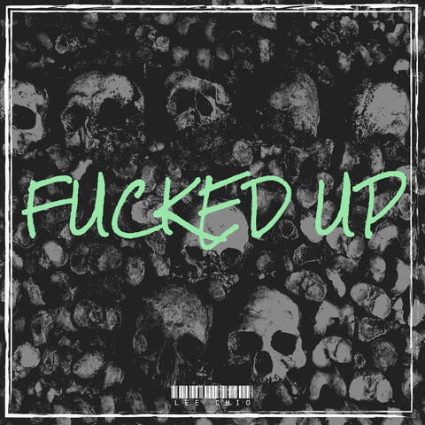 Fucked Up Song Download Fucked Up MP3 German Song Online Free on