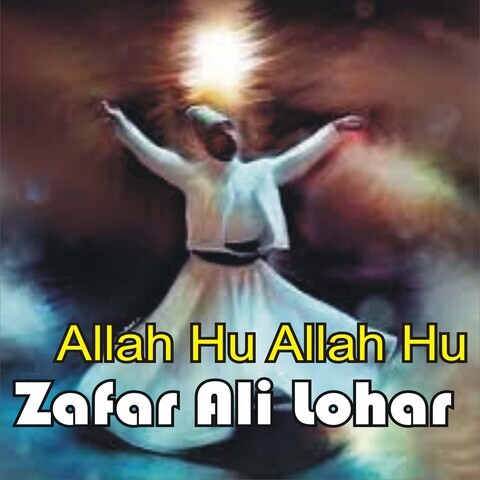 Allah Hu Allah Hu Song Download: Allah Hu Allah Hu MP3 Punjabi Song ...