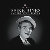 Yes We Have No Bananas Mp3 Song Download Spike Jones His