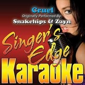 Cruel Originally Performed By Snakehips Zayn Instrumental Mp3 Song Download Cruel Originally Performed By Snakehips Zayn Karaoke Version Cruel Originally Performed By Snakehips Zayn Instrumental Song By Singer S Edge gaana