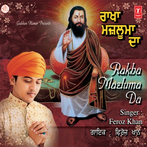 Rakha Mazluma Da (Ravidas Bhajan) Songs Download: Rakha 
