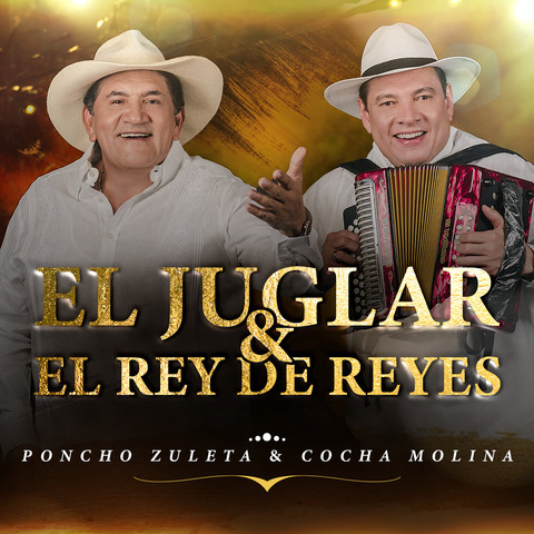 El Juglar & El Rey de Reyes Songs Download: El Juglar & El Rey de Reyes MP3  Spanish Songs Online Free on 