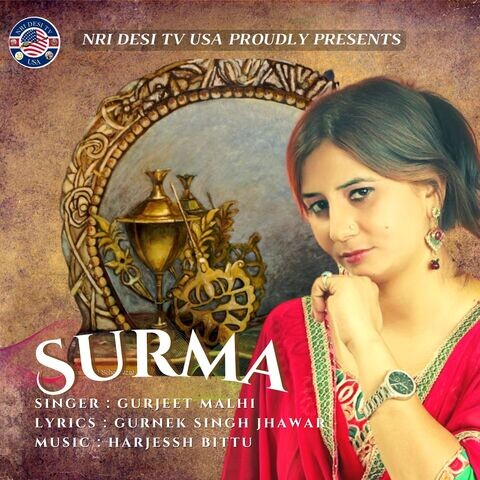 Surma Song Download: Surma MP3 Punjabi Song Online Free on Gaana.com