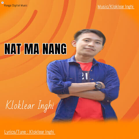 NAT MA NANG Song Download: NAT MA NANG MP3 Assamese Song Online Free on ...