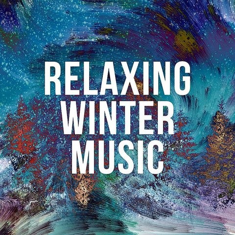 Relaxing Winter Music Songs Download: Relaxing Winter Music MP3 Songs Online Free on Gaana.com