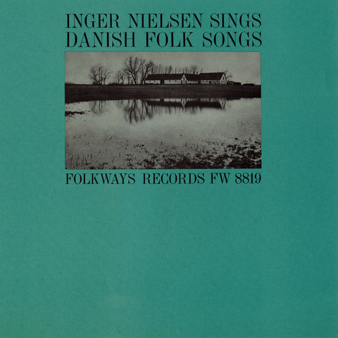 Inger Nielsen Sings Danish Folk Songs Songs Download: Inger Nielsen ...