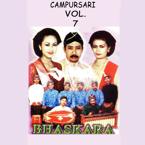 Campursari Bhaskara Vol 7 Songs Download: Campursari Bhaskara Vol 7 Campursari Bhaskara Vol 7 Songs Download: Campursari Bhaskara Vol 7