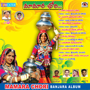 mamar chori banjara mp3 songs