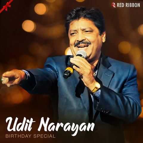 Udit Narayan Birthday Special Songs Download: Udit Narayan Birthday ...