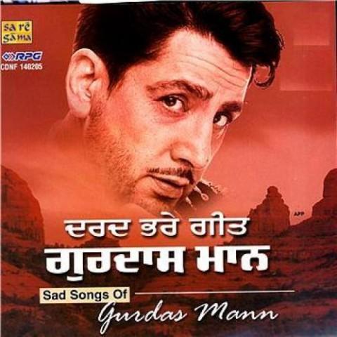 Sad Songs Of Gurdas Mann Songs Download: Sad Songs Of 