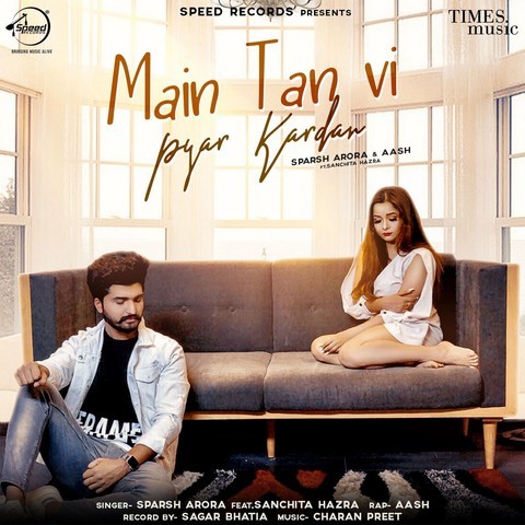 main ta vi tenu pyar karda mp3 song download