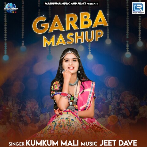 Garba Mashup Song Download: Garba Mashup MP3 Gujarati Song Online Free Garba Mashup Song Download: Garba Mashup MP3 Gujarati Song Online Free