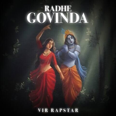 Radhe Govinda Song Download: Radhe Govinda MP3 Song Online Free on ...