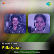 Pillaiyaar Songs