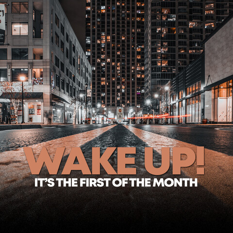 wake up it's the first of the month album songs