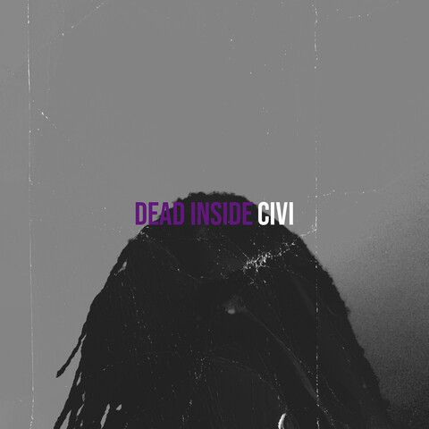 Dead Inside Song Download: Dead Inside MP3 Song Online Free on Gaana.com