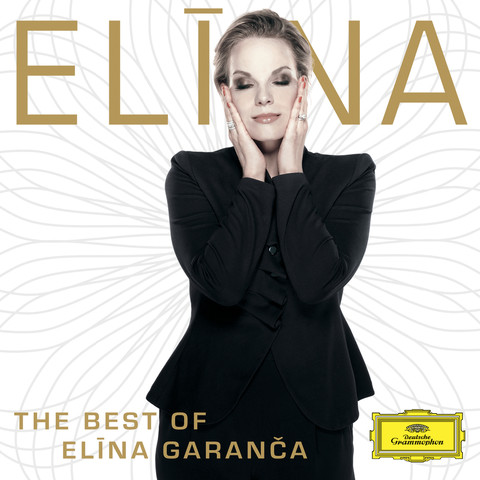 The Best Of Elina Garanca Songs Download: The Best Of Elina Garanca MP3