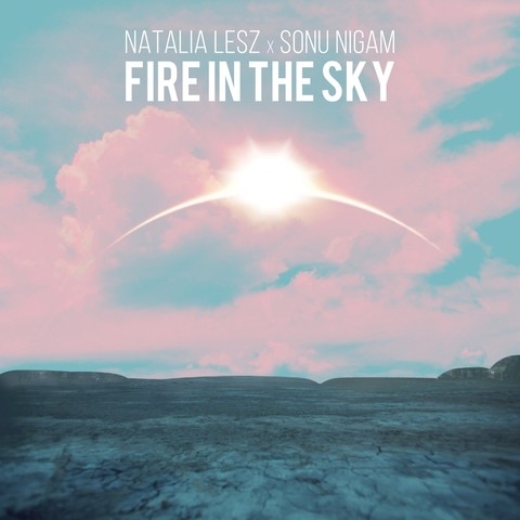 Fire In The Sky Lyrics In English Fire In The Sky Fire In The Sky Song Lyrics In English Free Online On Gaana Com