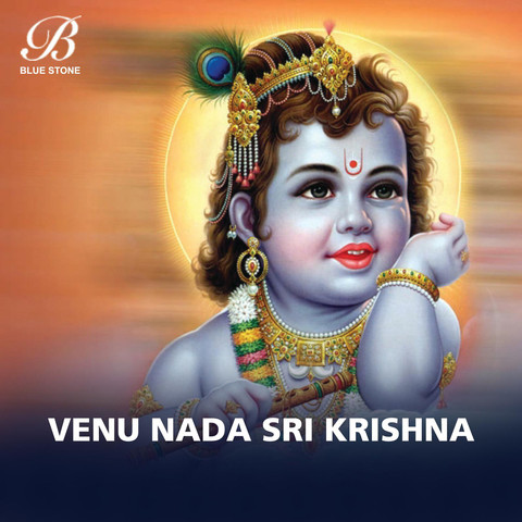 Venu Nada Sri Krishna Songs Download: Venu Nada Sri Krishna MP3 Telugu Songs Online Free on Venu Nada Sri Krishna Songs Download: Venu Nada Sri Krishna MP3 Telugu Songs Online Free on