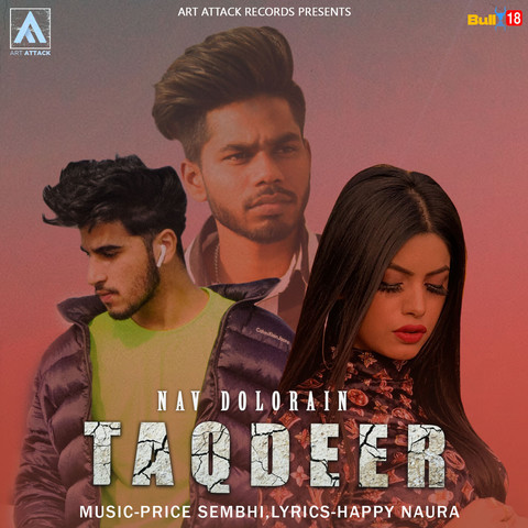 Taqdeer MP3 Song Download- Taqdeer Taqdeer Punjabi Song by Nav Dolorain ...