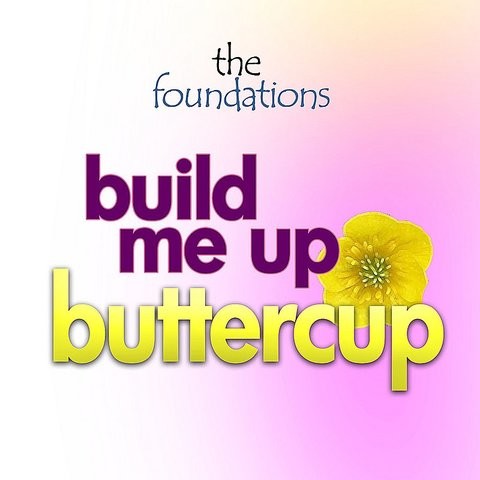 Youtube build me up buttercup