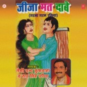 Jeeja Mat Daabe Garma Garam Rasiya Songs