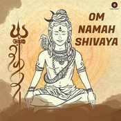 Om namah shivaya songs mp3