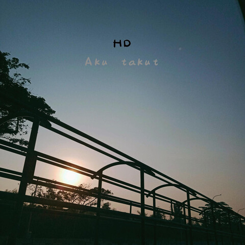 Aku Takut Song Download: Aku Takut MP3 Indonesian Song Online Free on Aku Takut Song Download: Aku Takut MP3 Indonesian Song Online Free on