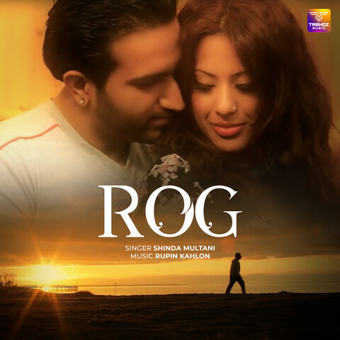 Rog Song Download: Rog MP3 Punjabi Song Online Free on Gaana.com