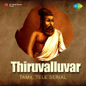 Thiruvalluvar Tml Tele Serial Songs