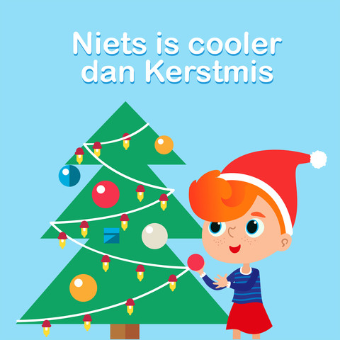 Niets is cooler dan Kerstmis Song Download: Niets is cooler dan