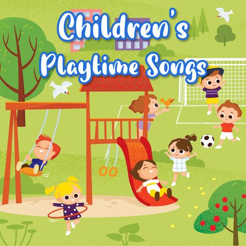 Children's Playtime Songs Songs Download: Children's Playtime Songs MP3 ...