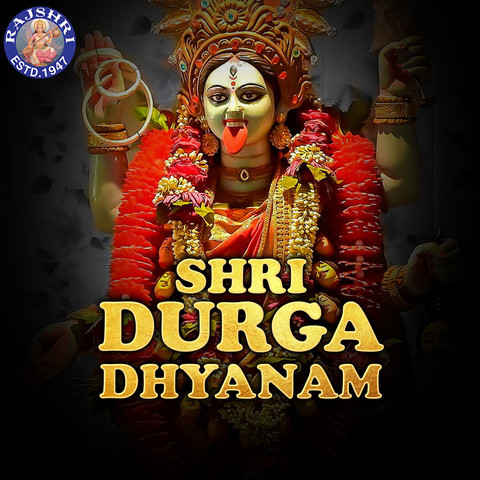 Shri Durga Dhyanam Songs Download: Shri Durga Dhyanam MP3 Gujarati ...