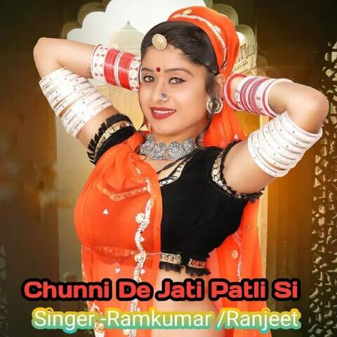 Chunni De Jati Patli Si Song Download: Chunni De Jati Patli Si MP3 ...