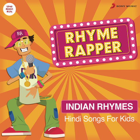 Rhyme Rapper: Hindi Songs for Kids (Indian) Songs Download: Rhyme Rapper: Hindi  Songs for Kids (Indian) MP3 Songs Online Free on 