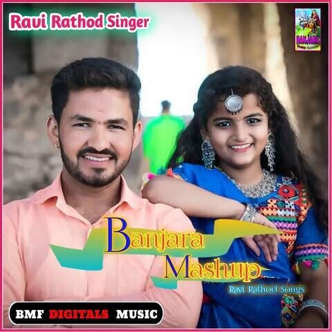 Banjara Mashup Ravi Rathod Songs Song Download: Banjara Mashup Ravi Banjara Mashup Ravi Rathod Songs Song Download: Banjara Mashup Ravi