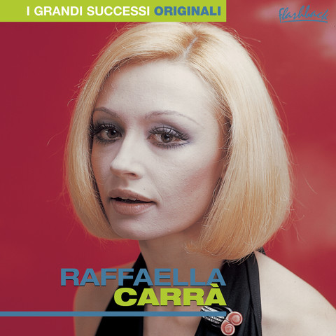 Raffaella Carra Song Download Raffaella Carra Mp3 Song Online Free On Gaana Com