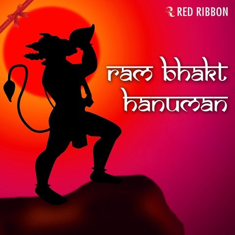 Ram Bhakt Hanuman Songs Download: Ram Bhakt Hanuman MP3 Songs Online Free  on 