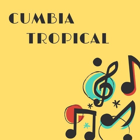 Cumbia Tropical Songs Download: Cumbia Tropical MP3 Spanish Songs ...