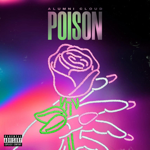 Poison MP3 Song Download- Poison Poison Song by Alumni Cloud on Gaana.com