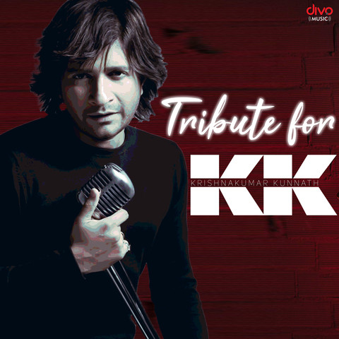 A Tribute To KK Songs Download: A Tribute To KK MP3 Tamil Songs Online A Tribute To KK Songs Download: A Tribute To KK MP3 Tamil Songs Online