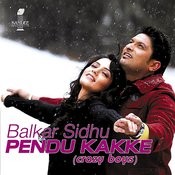 balkar sidhu pendu kakke new album mp3 songs