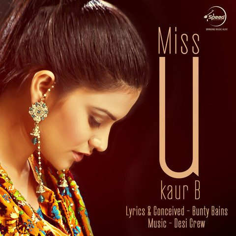Miss You Songs Download: Miss You MP3 Punjabi Songs Online Free on 