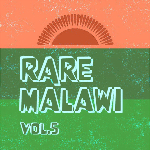 Rare Malawi Vol. 5 Songs Download: Rare Malawi Vol. 5 MP3 Songs Online ...