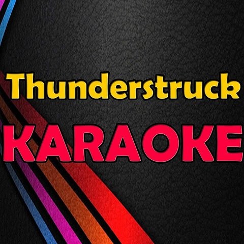 Thunderstruck In The Style Of Ac Dc Karaoke Version Song Download Thunderstruck In The Style Of Ac Dc Karaoke Version Mp3 Song Online Free On Gaana Com