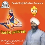 sache patshah banake rakhi badshah mp3