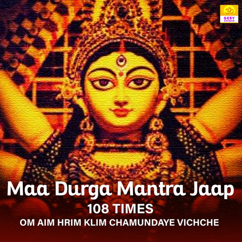 Maa Durga Mantra Jaap 108 Times - Om Aim Hrim Klim Chamundaye Vichch ...