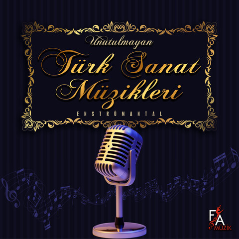 Unutulmayan Türk Sanat Müzikleri (Enstrümantal) Songs Download ...