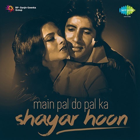 Main Pal Do Pal Ka Shayar Hoon Songs Download: Main Pal Do 